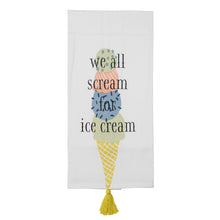 Load image into Gallery viewer, We All Scream for Ice Cream Tea Towel
